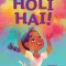 Holi Hai!