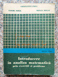 Introducere In Analiza Matematica Prin Exercitii Si Probleme - Constantin Popa, Viorel Hiris, Mihail Megan ,554472