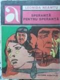 SPERANTA PENTRU SPERANTA-LEONIDA NEAMTU-203887