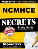 NCMHCE Secrets: NCMHCE Exam Review for the National Clinical Mental Health Counseling Examination