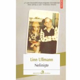 Linn Ullmann - Neliniste - 132748