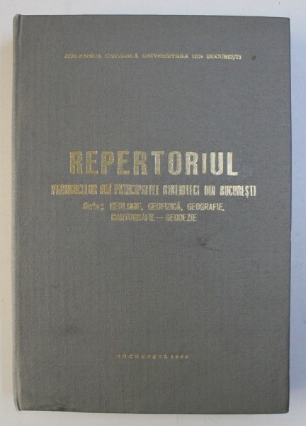 REPERTORIUL PERIODICELOR DIN PRINCIPALELE BIBLIOTECI DIN BUCURESTI , responsabile ELENA POPESCU si VIORICA NEACSA , 1980