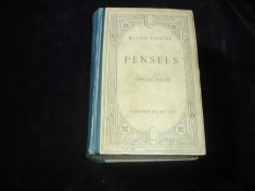 Pens&eacute;es et opuscules / Blaise Pascal ed. critica L. Brunschvicg