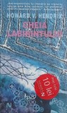 Cheia labirintului - Howard V. Hendrix