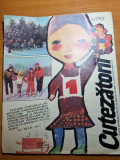 Cutezatorii 1 Ianuarie 1981, Valea Motrului + Pionierii din Mizil - Revista Copii, 12 Pagini