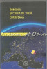 Romania Si Calea De Viata Europeana - Vasile Puscas