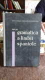 CURS DE GRAMATICA A LIMBII SPANIOLE - IORGU IORDAN