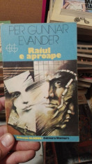 Raiul e aproape &amp;amp;#8211; Per Gunnar Evander foto