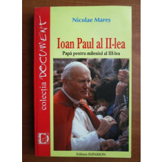 Nicolae Mares - Ioan Paul al II-lea