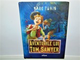 Cumpara ieftin AVENTURILE LUI TOM SAWYER -MARK TWAIN ED.ARTHUR 2015