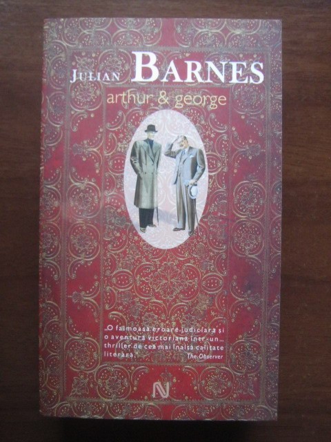 Julian Barnes - Arthur si George