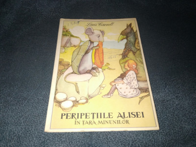 LEWIS CARROLL - PERIPETIILE ALISEI IN TARA MINUNILOR 1965 foto