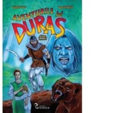 Aventurile lui Duras. Album de banda desenata - Daniel Roxin, Gabriel Tora