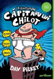 Aventurile Capitanului Chilot, Dav Pilkey - Editura Art