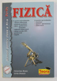 FIZICA , MANUAL PENTRU CLASA A - XI -A de OCTAVIAN RUSU si LIVIA DINICA , 2001