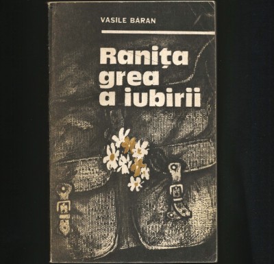 RANITA GREA A IUBIRII - VASILE BARAN foto
