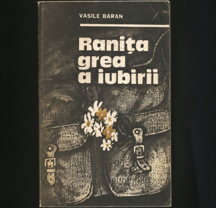 RANITA GREA A IUBIRII - VASILE BARAN