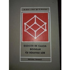 Exercitii de calcul Boolean cu solutiile lor - Denis-Papin M., Malgrange Yves