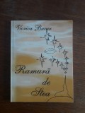 Ramuri de Stea - Viorica Bucur, autograf / R3P3F, Alta editura