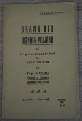 Dr. I. Duscian / DRAMA DIN IASNAIA POLIANA (Colecția Lumen), anii 1910 foto