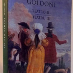 C. Goldoni - Trilogia vilegiaturii ( Teatru, vol. III, ediție bilingvă )