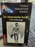 Tara telespectatorilor fericiti - Vasile Sebastian Dancu