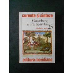 ELISABETH GECK - GUTENBERG SI ARTA TIPARULUI