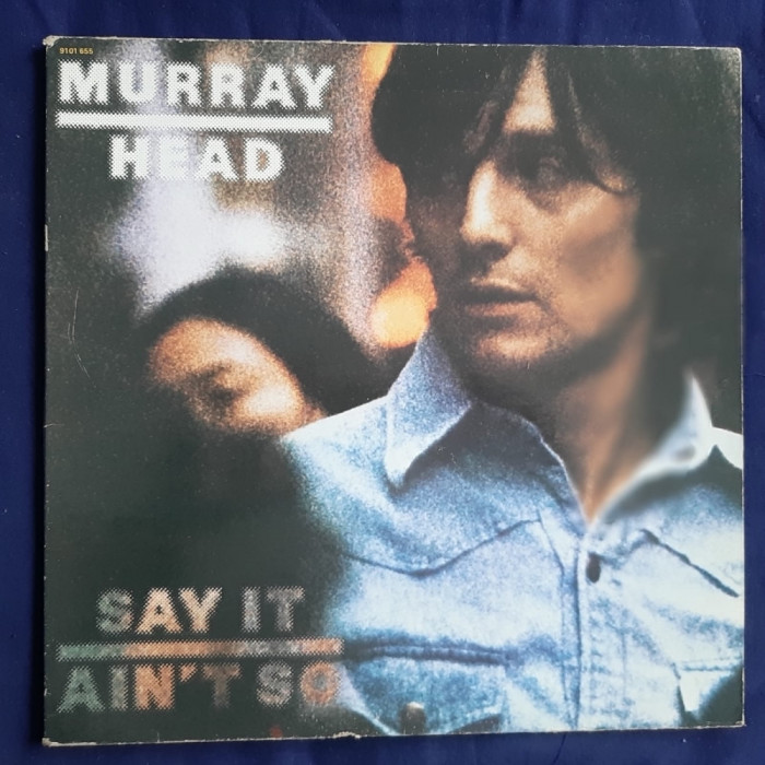 Murray Head - Say It Ain&#039;t So _ vinyl,LP _ Island, Franta, 1975