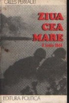 Ziua cea mare (6 iunie 1944) foto