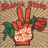 Seasick Steve Seasick Steve Love Peace digipack (cd)