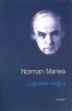 Laptele Negru - Norman Manea - Polirom, 2014 - Roman, Beletristica, Coperta Cartonata