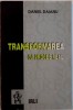 TRANSFORMAREA CA PROCES REAL de DANIEL DAIANU, 1996