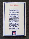 INTRODUCERE IN ISTORIA LIBERALISMULUI EUROPEAN - Lazarescu