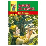 Amintiri din copilarie - Ion Creanga - Editura Andreas
