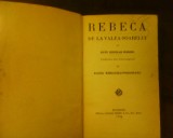 Kate Douglas Wiggin Rebeca de la Valea-Soarelui, trad. Elena Radulescu-Pogoneanu, Alta editura