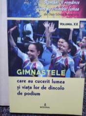Dan Silviu Boerescu - Gimnastele care au cucerit lumea si viata lor de dincolo de podium (Editia: 2018) foto