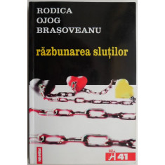 Razbunarea slutilor &ndash; Rodica Ojog-Brasoveanu