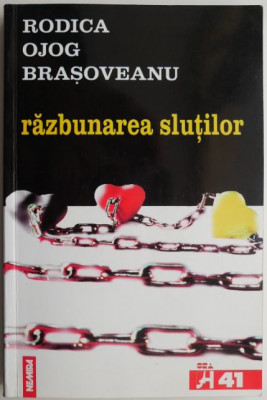 Razbunarea slutilor &amp;ndash; Rodica Ojog-Brasoveanu foto