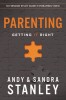 Parenting Study Guide Plus Streaming Video: Getting It Right