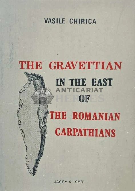 The Gravettian in the east of the Romanian Carpathians - 1989 - Vasile Chirica (AG33)