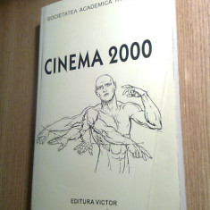Cinema 2000 - volum ingrijit de: Geo Saizescu (autograf), Dana Duma, C. Caliman