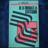 DE LA INDOIALA LA CERITUDINE - A. MIGDAL