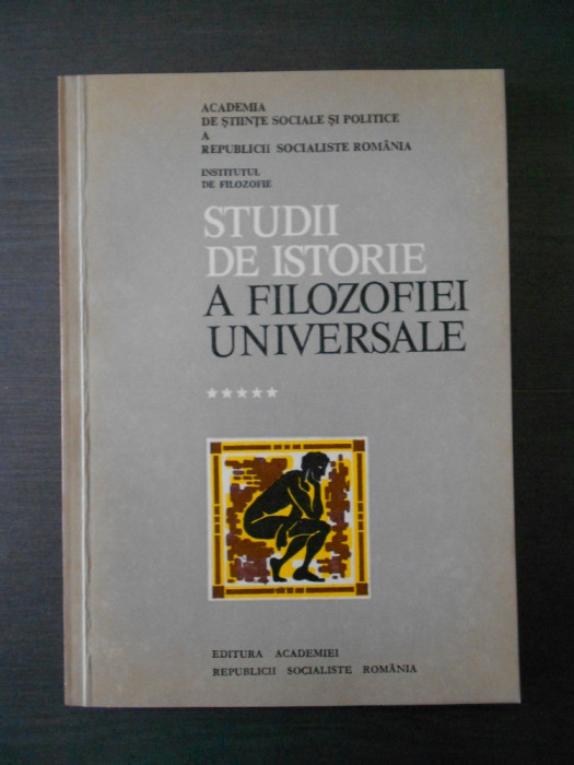 STUDII DE ISTORIE A FILOZOFIEI UNIVERSALE volumul 5