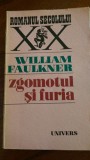 Zgomotul si furia William Faulkner 1971