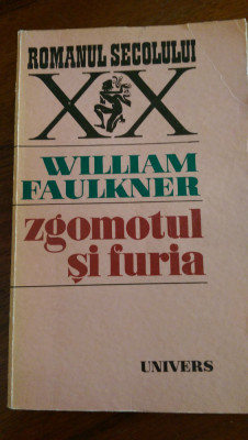 Zgomotul si furia William Faulkner 1971 foto