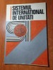 Revista sistemul international de unitati aprilie 1979