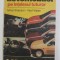 AUTOMOBILUL PE INTELESUL TUTUROR de MIHAI STRATULAT si VLAD VLASIE , 1991