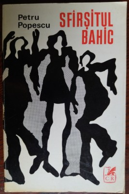 PETRU POPESCU - SFARSITUL / SFIRSITUL BAHIC (1973) [DEDICATIE PT RADU POPESCU] foto