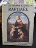 LE PEINTRES ILLUSTRES. RAPHAEL