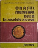 Orasul medieval Baia in secolele XIV-XVII. Cercetarile arheologice din anii 1967-1976 &ndash; Eugenia Neamtu
